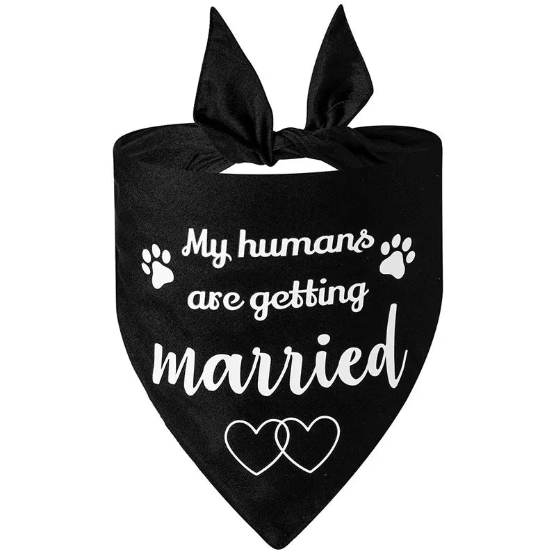 Dog Wedding Bandana Pet Triangle Bib White Scarf Neckerchief Engagement Announcemet She Said Yes My Humans are Getting Married