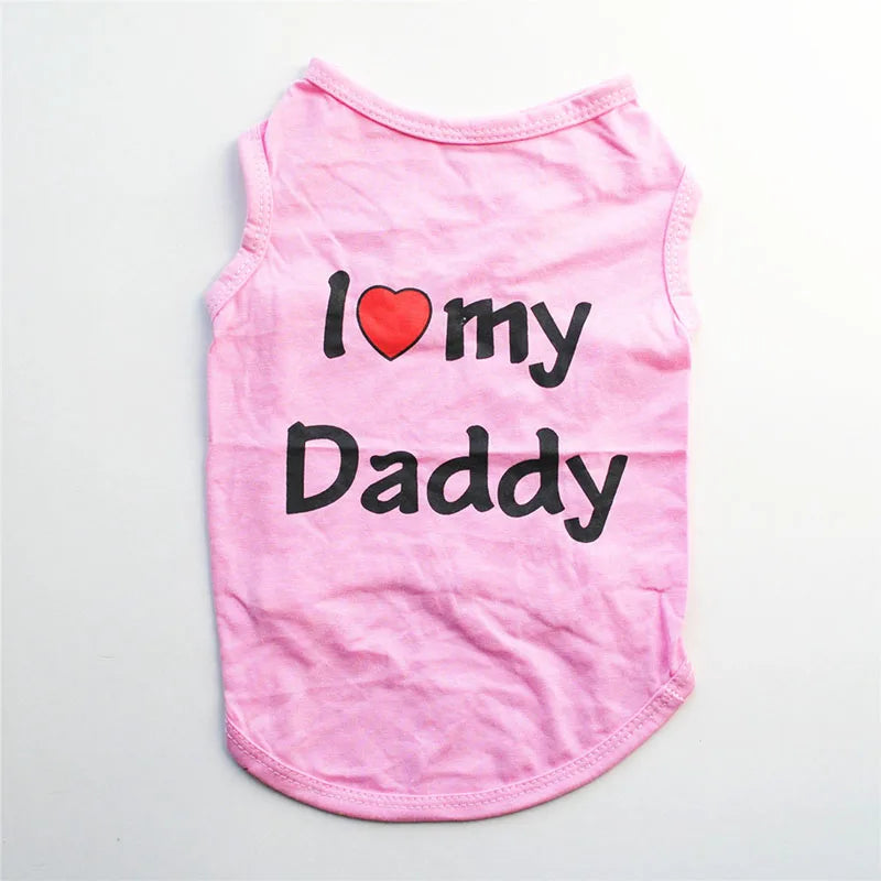 Small Dog Clothes Soft Cotton Puppy Shirt Classic Daddy Mommy Printed T-shirt Pet Vest Clothing for Cats Chihuahua Dog Apparel