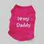 Small Dog Clothes Soft Cotton Puppy Shirt Classic Daddy Mommy Printed T-shirt Pet Vest Clothing for Cats Chihuahua Dog Apparel